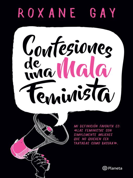 Title details for Confesiones de una mala feminista by Roxane Gay - Wait list